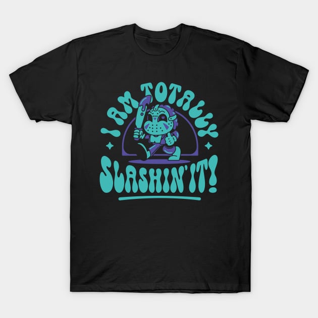 Totally Slashin it v2 T-Shirt by demonigote